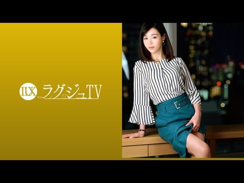 LUXU1090ラグジュTV1074上品な佇まいの奥様が旦那の許可を経て念願のAV出演旦那以外のペニスの刺激に酔いしれ頬を染めながら中イキ絶頂.